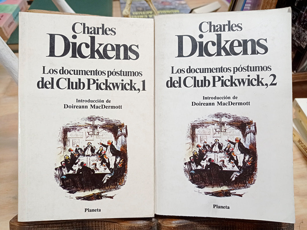 Los documentos póstumos del Club Pickwick (dos tomos).