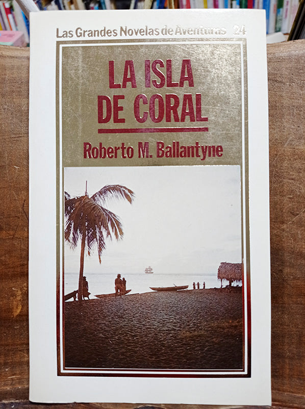 La isla de coral.