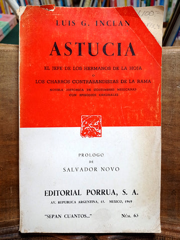 Astucia (El jefe de los hermanos de la hoja o Los charros contrabandistas de la rama)