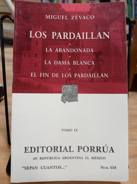 Los pardaillan (nueve tomos)