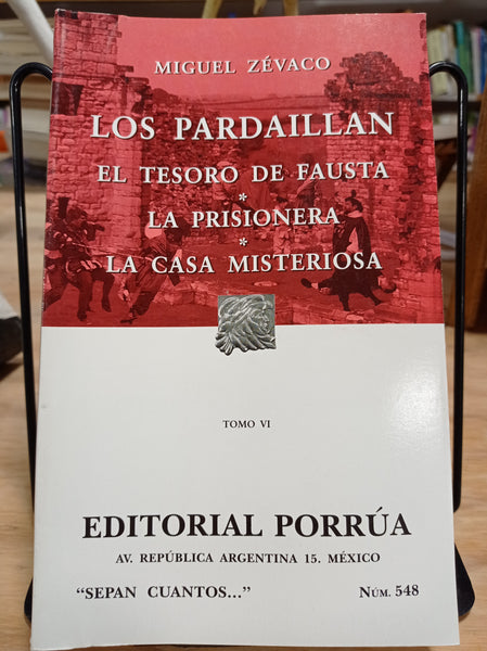 Los pardaillan (nueve tomos)