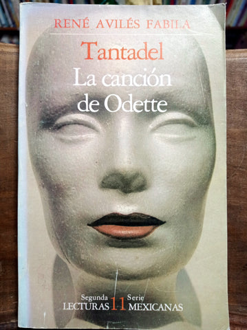 Tantadel. La canción de Odette.