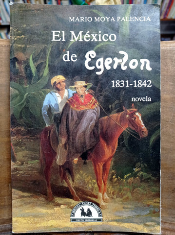 El México de Egerton. 1831-1842