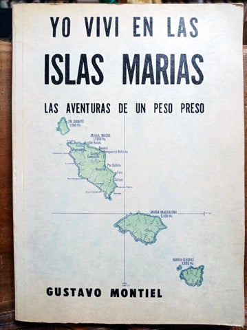 Yo viví en las Islas Marías