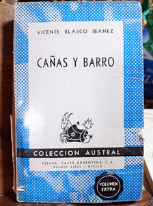 Cañas y barro.