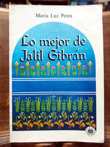 Lo Mejor de Jalil Gibrán