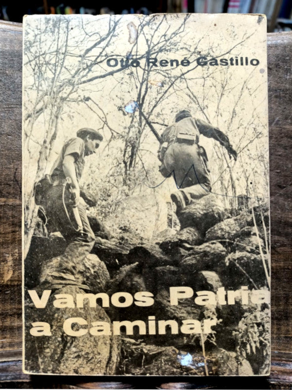 Vamos patria a caminar.