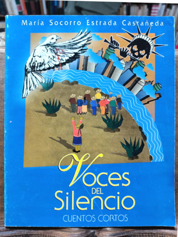 Voces del silencio (cuentos cortos).