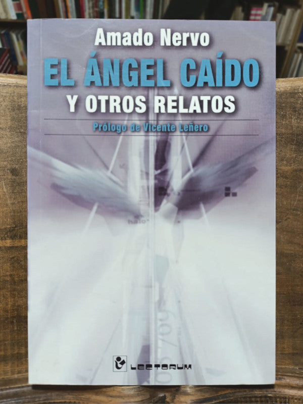 El ángel caído y otros relatos.