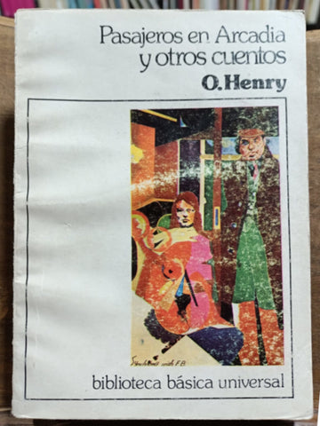 Pasajeros en Arcadia y otros cuentos
