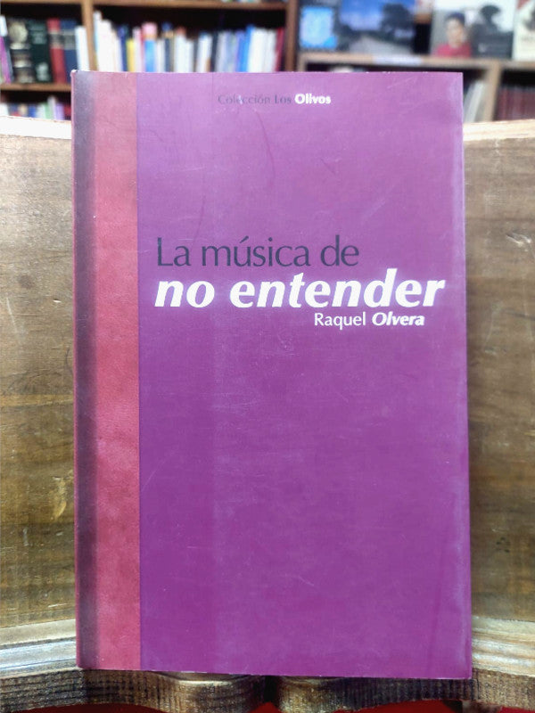 La música de no entender