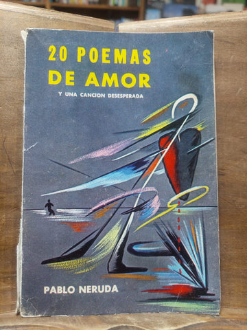 20 poemas de amor y una canción desesperada