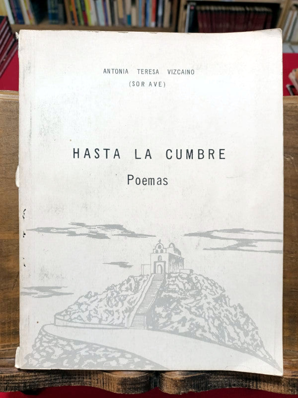 Hasta la Cumbre. Poemas