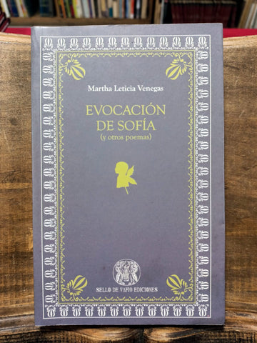 Evocación de Sofía (y otros poemas)