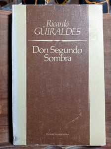 Don Segundo Sombra.