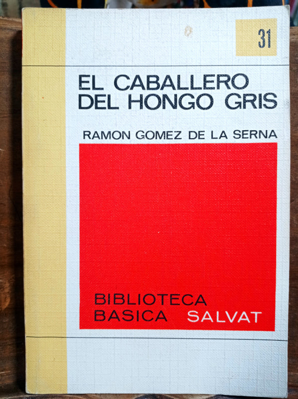 El caballero del hongo gris