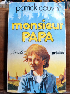 Monsieur papa.