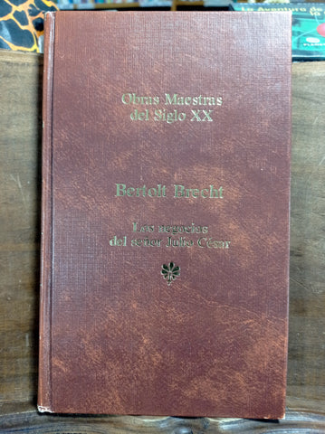 Los negocios del señor Julio César.