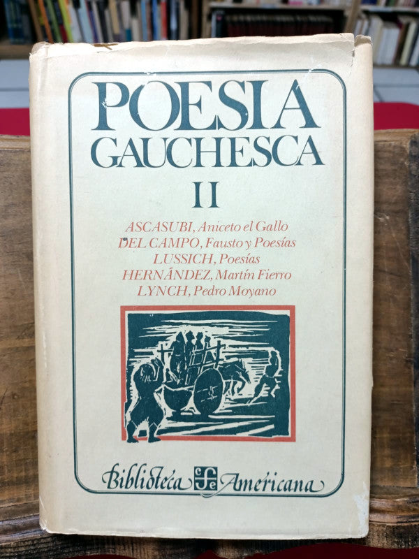 Poesía gauchesca II