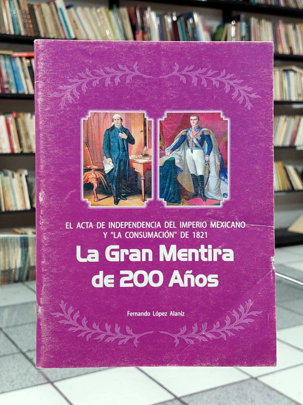 La gran mentira de 200 años