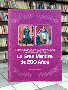 La gran mentira de 200 años