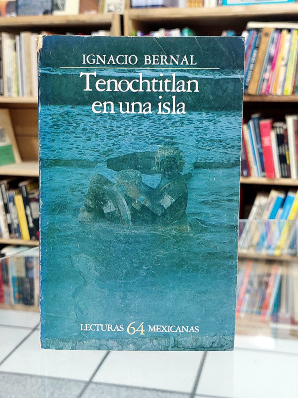 Tenochtitlán en una isla