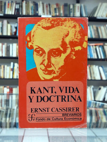 Kant, vida y doctrina.